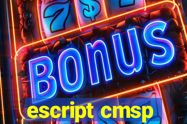 escript cmsp